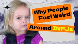 Why People Feel Weird Around INFJs (Psychology)