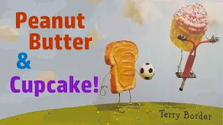 Peanut Butter & Cupcake! by Terry Border