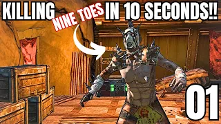 HOW TO KILL NINE TOES IN 10 SECONDS!! | Borderlands Part.1 | *EASY*