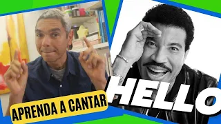 Como cantar HELLO Lionel Richie Inglês com música