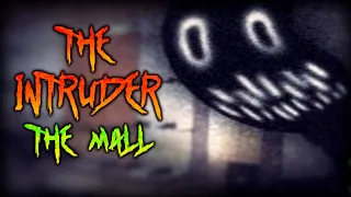 The Intruder - [The Mall | Full Walkthrough] - Roblox