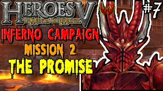 Heroes of Might & Magic 5 Let's Play | Part 7 | Inferno | The Promise