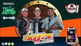 #FORRÓ XOTE SWINGADO E SOARES DO SAX AO VIVO DO ESPAÇO VERDE