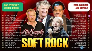 Lionel Richie, Rod Stewart, Phil Collins, Air Supply 📀 Soft Rock Ballads 70s 80s 90s ⭐