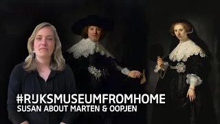 #Rijksmuseumfromhome: Susan about Marten & Oopjen