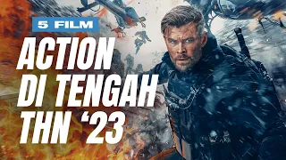 5 Film Full Action Terbaik di Pertengahan Tahun 2023
