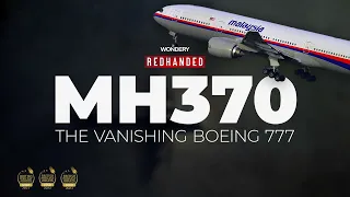 10 YEAR ANNIVERSARY | FLIGHT MH370: The Vanishing Boeing 777
