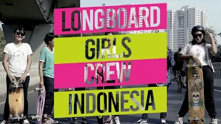 [KOMPAK] Longboard Girls Crew Indonesia