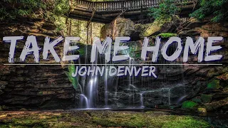 John Denver - Take Me Home, Country Roads (Lyrics) - Audio at 192khz, 4k Video