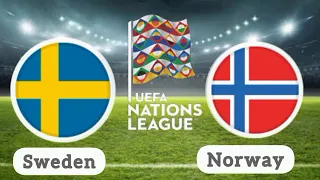 #LIVE Sweden vs Norway, UEFA Nations League, 5/6/2022.