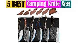 Best Camping Knife Set of 2024 [Updated]