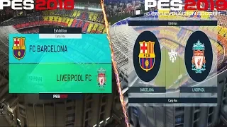 PES 2019 Vs PES 2018 || GAMEPLAY Comparison || FCB Vs LIV