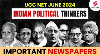 Indian Political Thought | Thinkers Newspaper I #ugcnet2024 #ugcnet |Pradyumn Sir