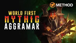 Method VS Aggramar - WORLD FIRST Mythic Antorus the Burning Throne