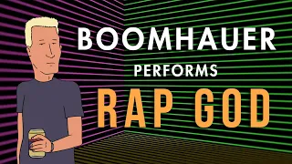 Boomhauer performs Rap God