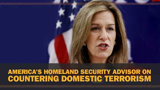 Democracy Dialogues: America's homeland security advisor on countering domestic terrorism