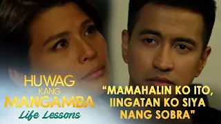 "Mamahalin ko ito, iingatan ko siya nang sobra" | Huwag Kang Mangamba Life Lesson EP 81