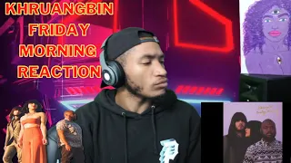 Khruangbin - Friday Morning (REACTION!!!)