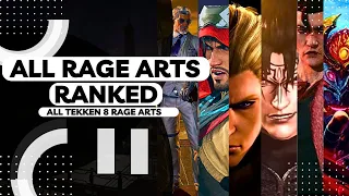 T8 | ALL 32 CHARACTER RAGE ARTS RANKED FROM WORST TO BEST