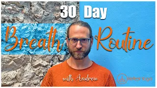 30 Day Breath Routine Introduction