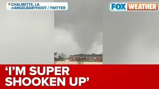 'I'm Super Shooken Up': New Orleans-Area Resident Describes Moments Tornado Hits Town