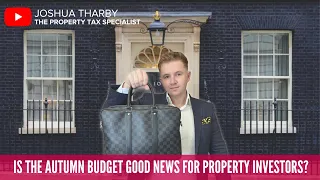 Is The Autumn Budget Good For Property Investors? Rishi Sunak Budget Announcement