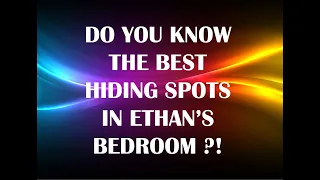 Do you know the best hiding spots in the map Ethan's bedroom | Hide & Seek extreme! | KarthikkPlayz