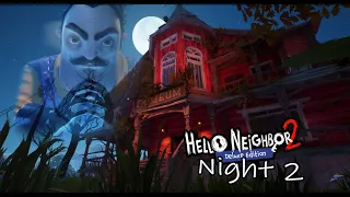 Hello Neighbor 2 - Night 2 (Patch 9)