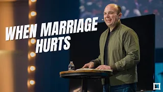 When Marriage Hurts | Pastor Joel Sims