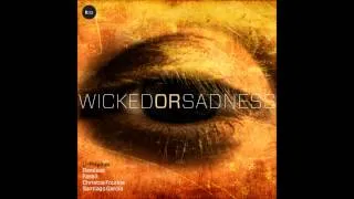 Li-Polymer - Wicked Or Sadness (Christos Fourkis Remix)