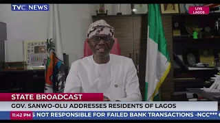 (WATCH) Gov Sanwo-Olu Addresses Residents Of Lagos