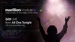 Marillion - All One Tonight - Go! - Live At The Royal Albert Hall