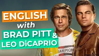 Learn English With Movies | Leonardo DiCaprio & Brad Pitt - "Once Upon A Time In Hollywood"