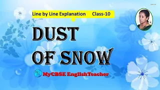 Dust of snow poem class 10 line by line explanation