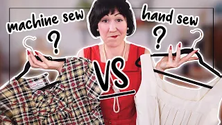 WHAT TO HAND SEW VS MACHINE SEW? ✂ When you really want to make really great garments!