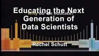 Educating the Next Generation of Data Scientists - DataEDGE 2013
