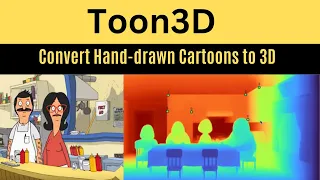 Toon3D - Convert Hand-drawn Cartoons to 3D Cartoons and Anime