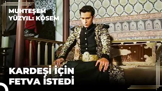 Ahmed'in Saltanatı "Halime Sultan Oğlu Mustafa'yı Kaçırdı | Muhteşem Yüzyıl: Kösem