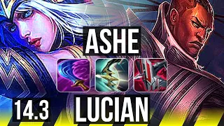 ASHE & Rakan vs LUCIAN & Senna (ADC) | 69% winrate, 14/4/11, Dominating | EUW Grandmaster | 14.3