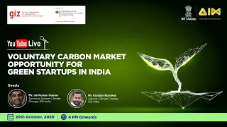 Voluntary Carbon Market Opportunity for Green Startups in India LIVE!!