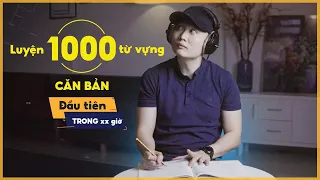 Cách luyện NGHE 1000 từ tiếng Anh căn bản Đầu Tiên | 2024