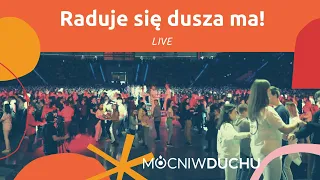 Raduje się dusza ma | Mocni w Duchu LIVE [Arena Młodych 2020]