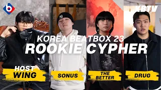 Korea Beatbox Rookie Cypher 2023 | THE BETTER, SONUS, DRUG | Host. WING