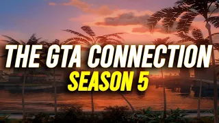 The GTA Connection - Season 5 - TEASER/TRAILER