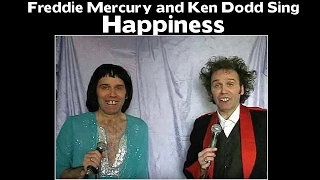 Ken Dodd and Freddie Mercury Sing - Happiness