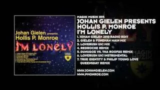 Johan Gielen presents Hollis P. Monroe - Im Lonely (Gielen & Fijneman Main Mix)