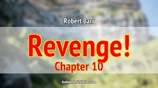 Revenge! Audiobook Chapter 10 with subtitles