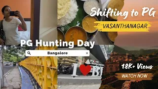 My PG Hunting Experience in Bangalore | Finding the Perfect PG in Bangalore | Shifting to PG