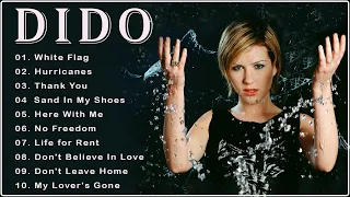 Dido Greatest Hits 2021 -  Dido Best Of New Playlist Full Album 2021