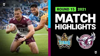 Titans v Sea Eagles Match Highlights | Round 15, 2021 | Telstra Premiership | NRL